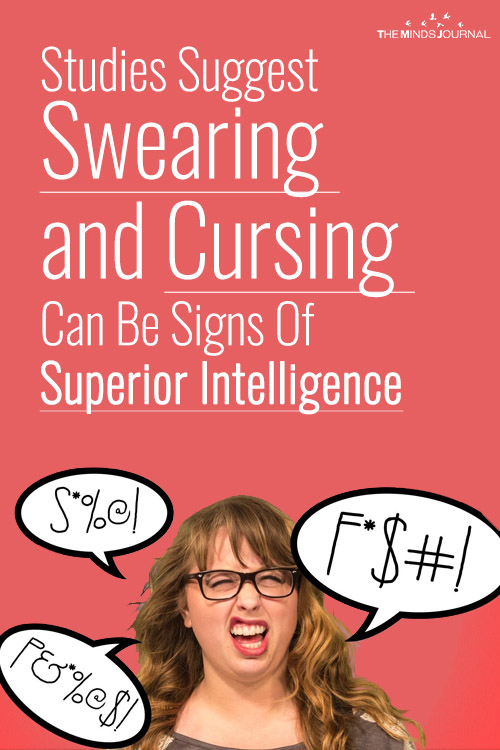 Studies Suggest Swearing and Cursing Can Be Signs Of Superior Intelligence