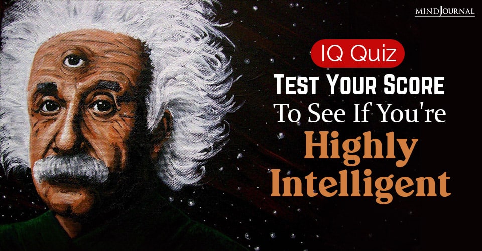 IQ Quiz: Test Your Score To See If You’re ‘Highly Intelligent’