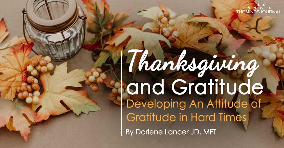 Thanksgiving and Gratitude in Hard Times