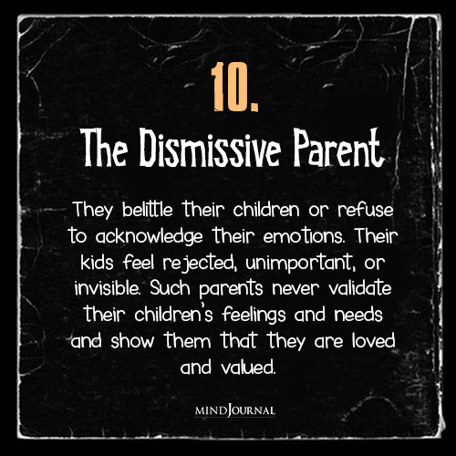 The Dismissive Parent