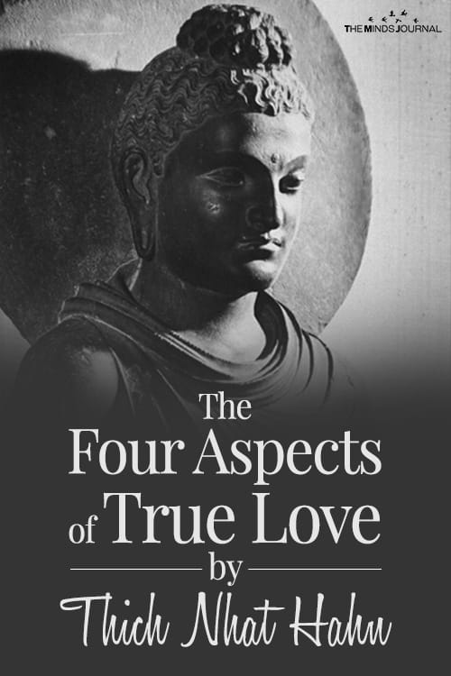 The Four Aspects of True Love by Thich Nhat Hahn