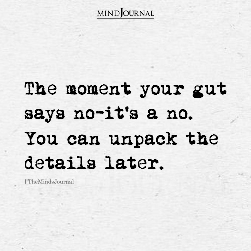 The Moment Your Gut Says No