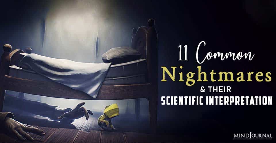 11 Of The Most Common Nightmares And Their Scientific Interpretation