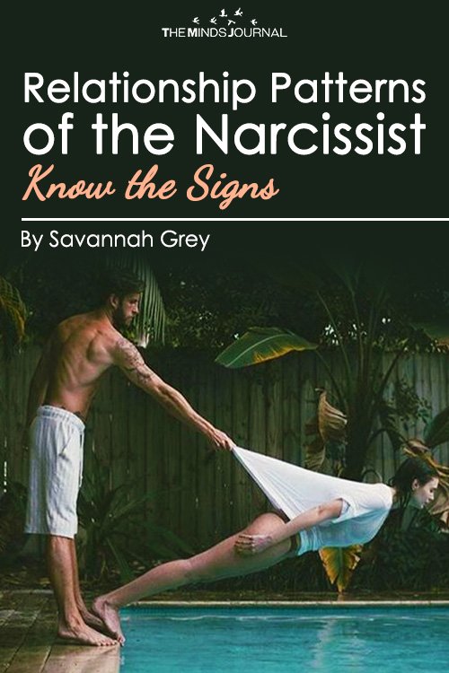 The Relationship Patterns of the Narcissist Know the Signs