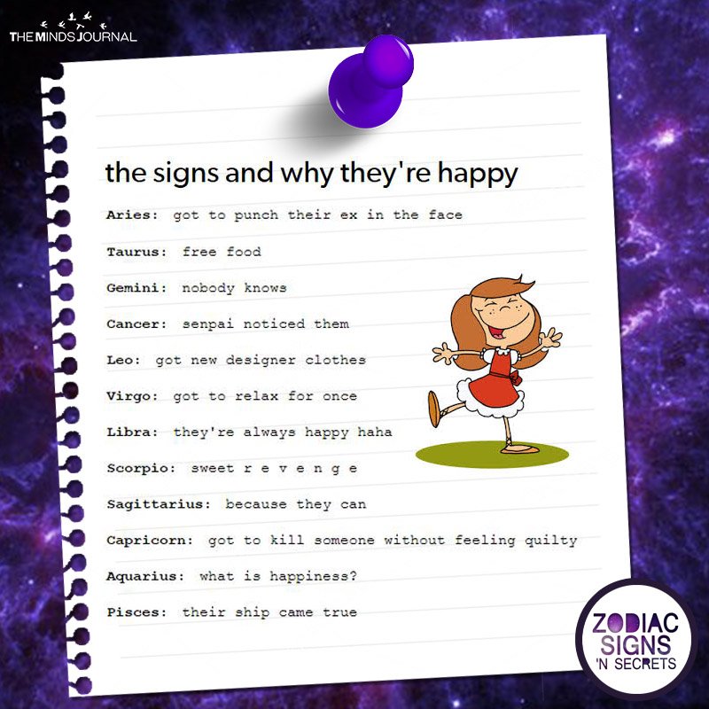 The Signs And Why They’re Happy