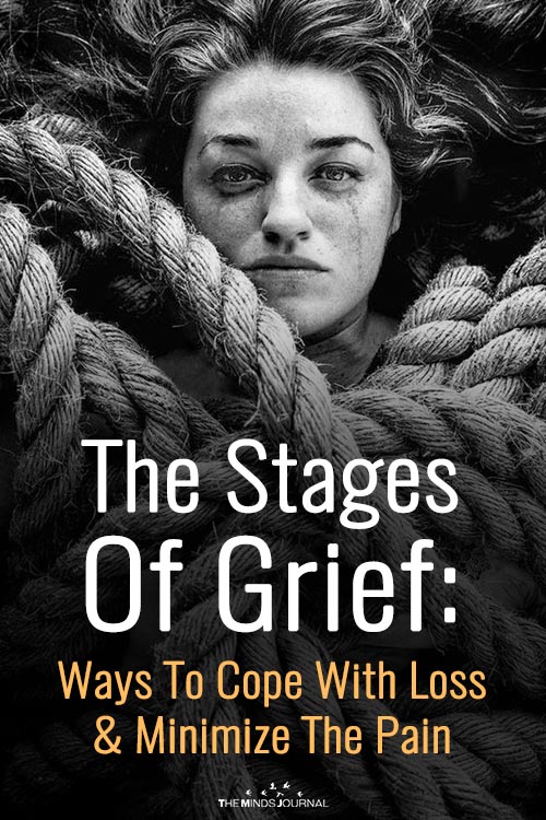 The Stages Of Grief: Ways To Cope With Loss and Minimize The Pain