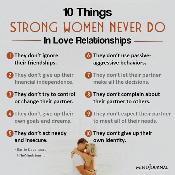 10 Things Strong Women Never Do In Love Relationships