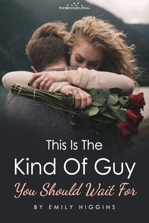 Guy You Should Wait For
