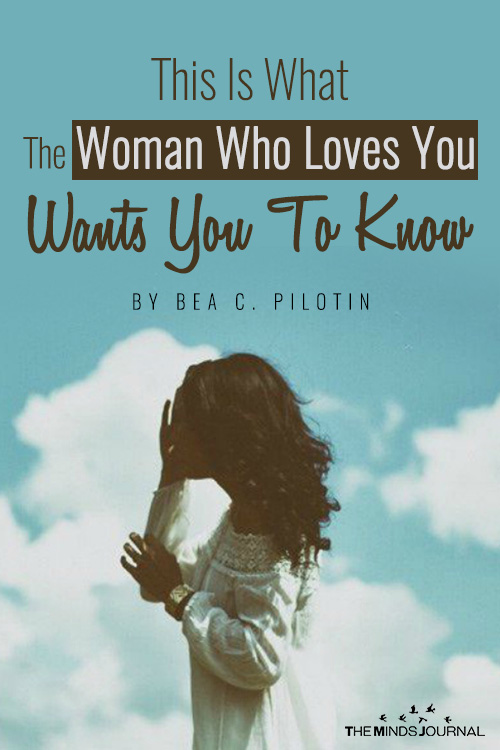 This Is What The Woman Who Loves You Wants You To Know