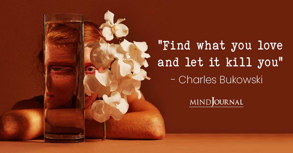 25+ Thought-Provoking Charles Bukowski Quotes