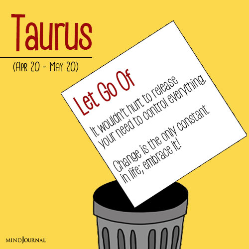 what the zodiac signs need to let go of