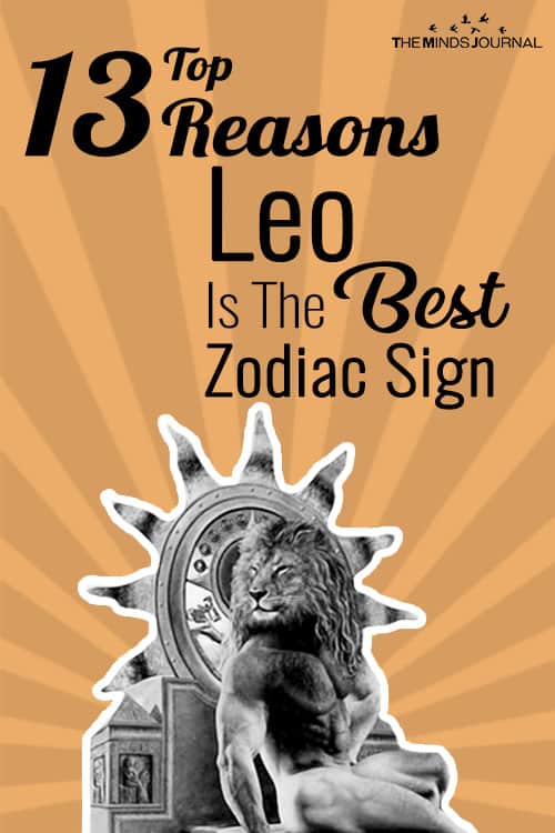 Top 13 Reasons Why Leo Is The Best Zodiac Sign