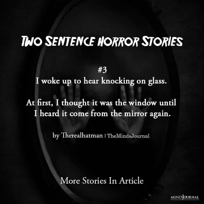 Scariest Two Sentence Horror Stories