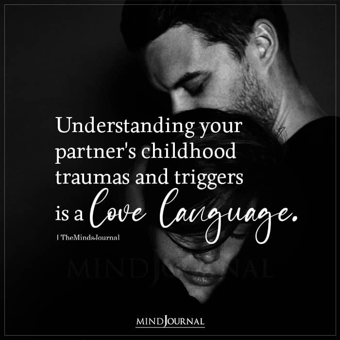 Understanding Your Partner’s Childhood Traumas and Triggers