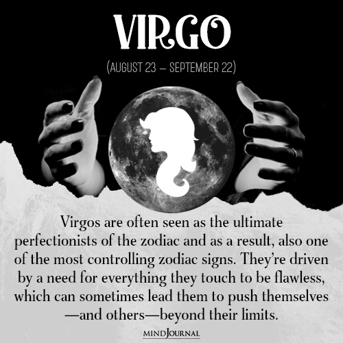 Virgos are often seen as the ultimate