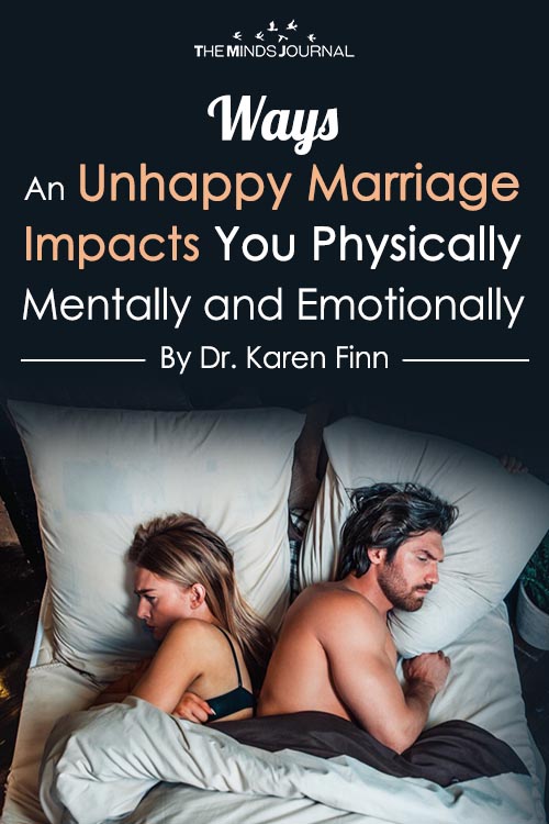 Ways An Unhappy Marriage Impacts You Physically, Mentally and Emotionally