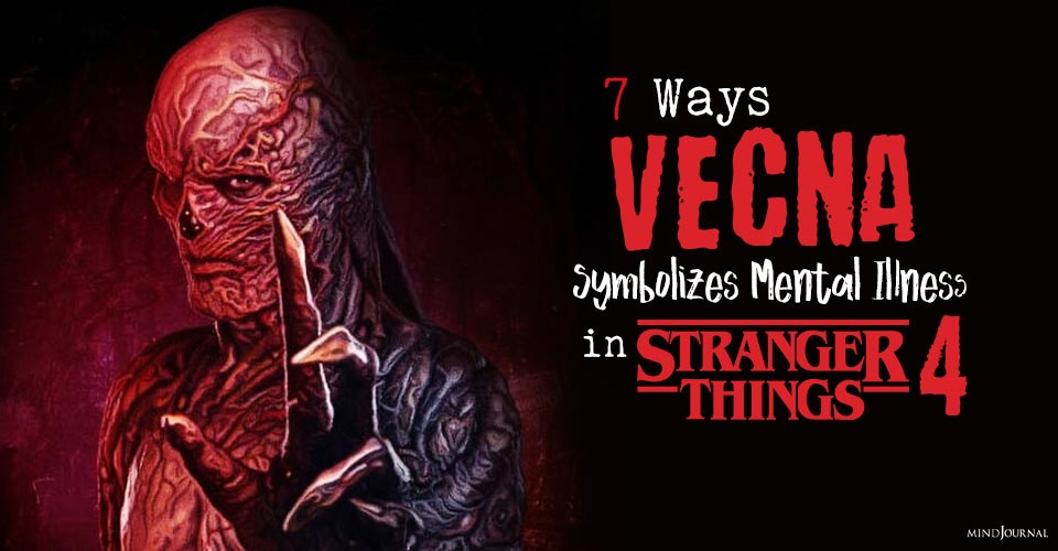 7 Ways Vecna in Stranger Things 4 Is An Allegory For Mental Illness