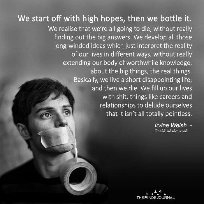 We Start Off With High Hopes, Then We Bottle It