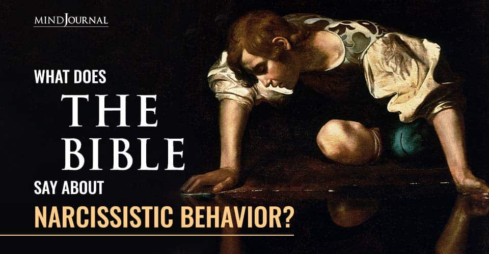 What Does The Bible Say About Narcissism? The Bible’s Warning Against Narcissistic Tendencies