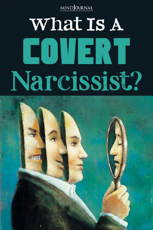 What Is A Covert Narcissist?