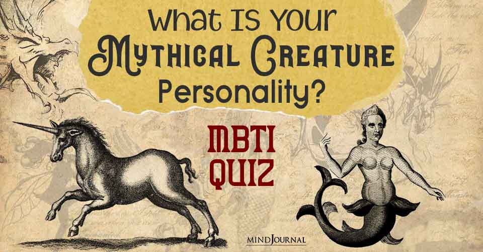 What Is Your Mythical Creature Personality? Let’s Find Out With This MBTI Quiz