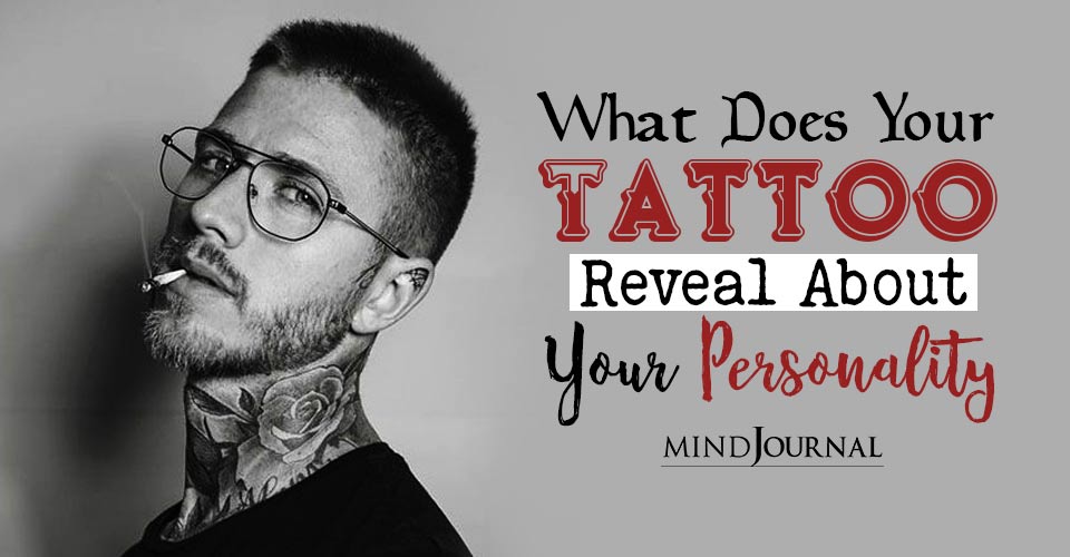 Tattoo Placement Meaning: What Your Tattoo Says About You