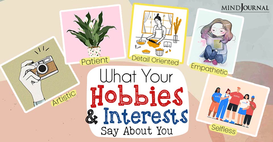 What Your Hobby Says About You: Hobby Psychology