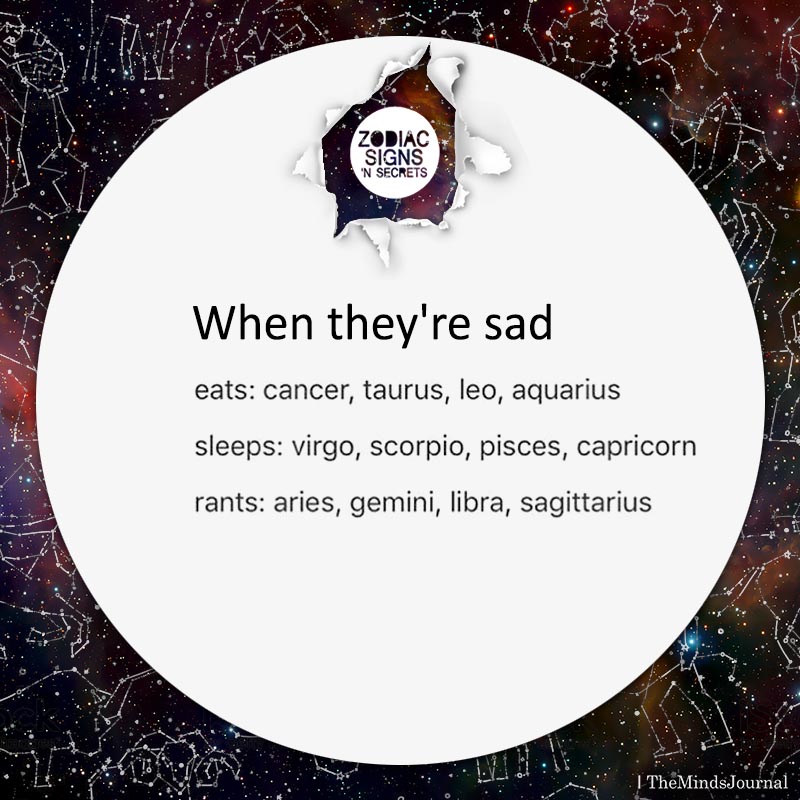 What The Zodiac Signs Do When They Are Sad