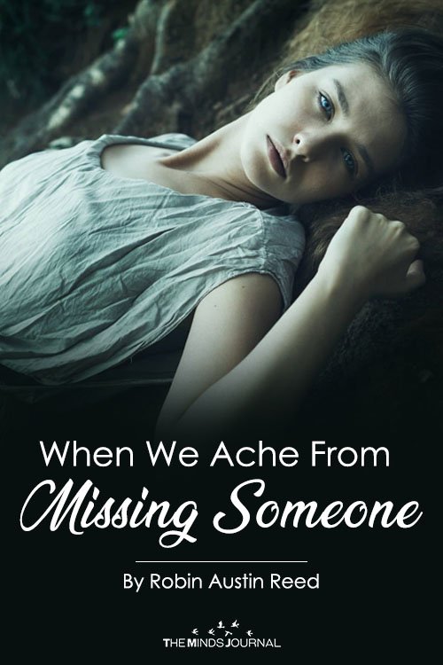 When We Ache From Missing Someone