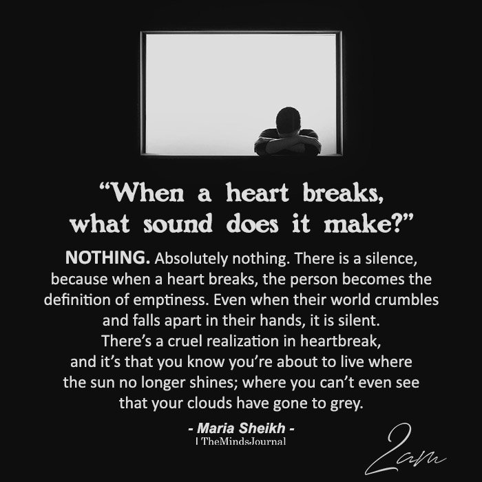 When A Heart Breaks