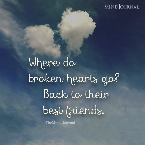 Where Do Broken Hearts Go?