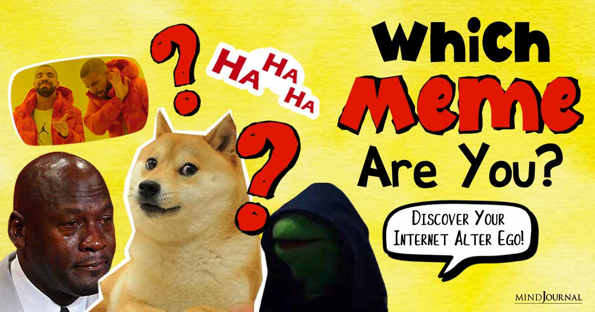 Which Meme Are You? Discover Your Internet Alter Ego!