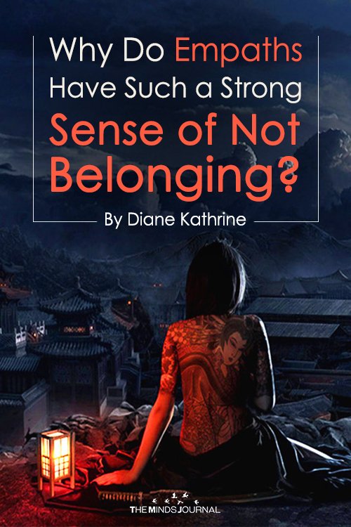 Empaths Sense of Not Belonging
