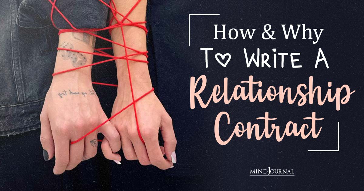 How (And Why) To Write A “Relationship Contract”