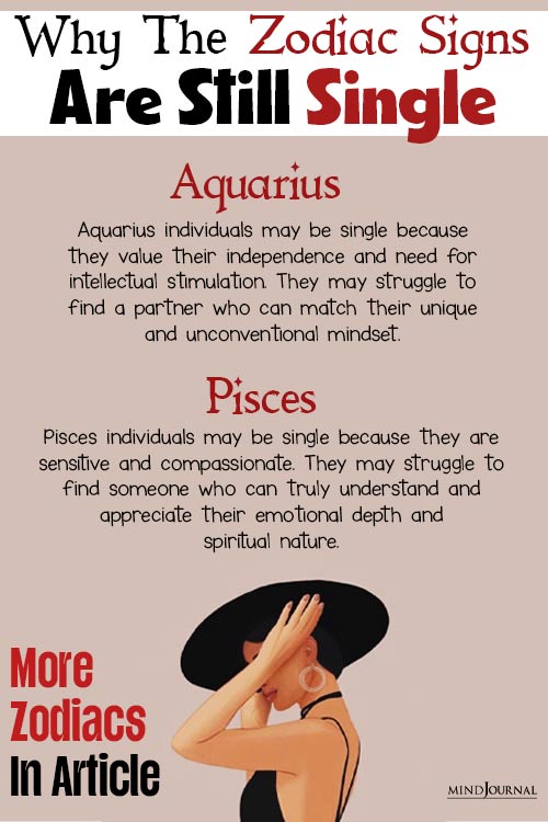 Why The Zodiac Signs Are Still Single Reasons Revealed