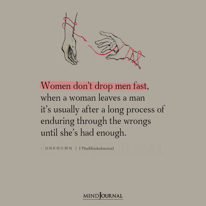 Women Don’t Drop Men Fast