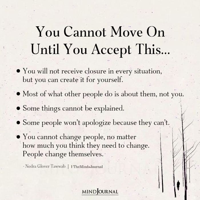 You Cannot Move On Until You Accept This