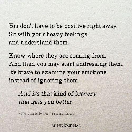 You Don’t Have To Be Positive Right Away