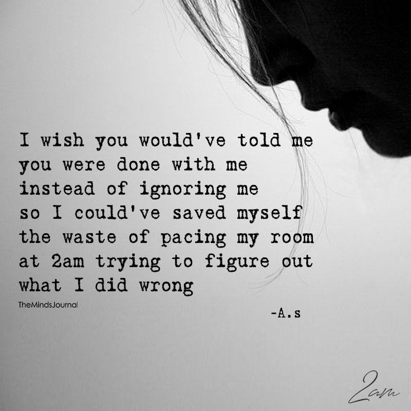 I Wish You Would’ve Told Me