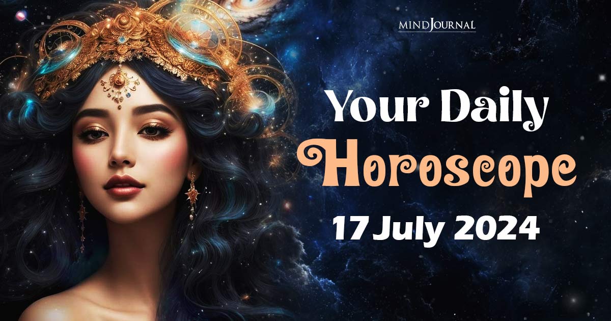 Daily Horoscope For 17 July 2024: Predictions For Each Zodiac Sign