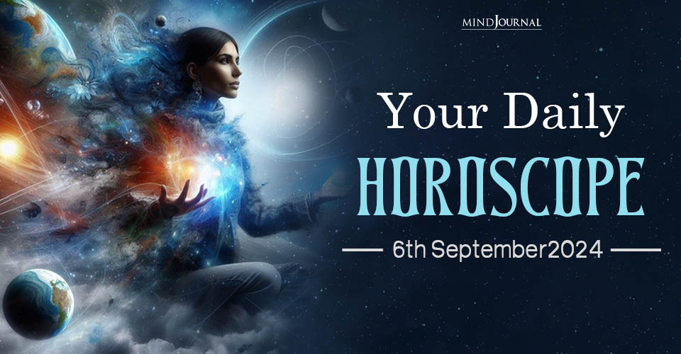 Daily Horoscope 6 September 2024: Prediction for Each Zodiac Sign