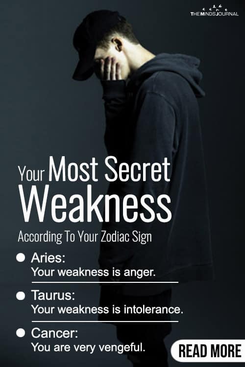 Your Most Secret Weakness According To Your Zodiac Sign