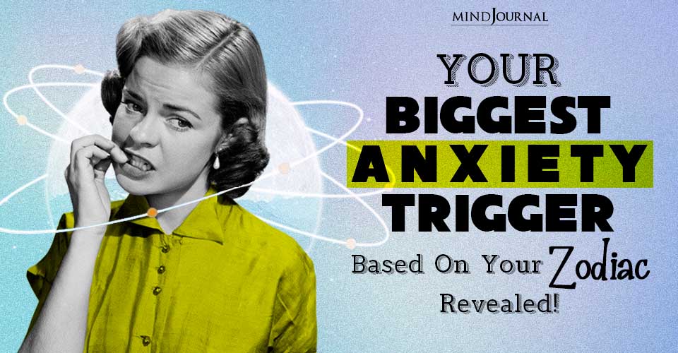 Understanding Zodiac Anxiety: Astrology Discloses Anxiety Triggers Of Each Sign