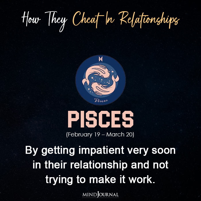 Zodiac Signs Cheat In Their Relationship pisces