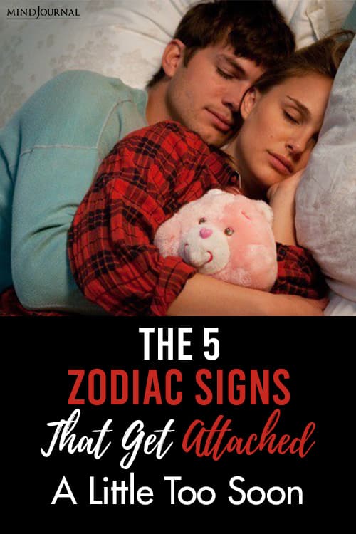 Five zodiac signs that get attached easily