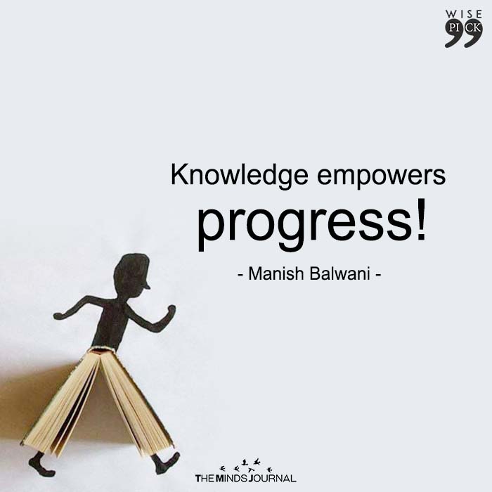 Knowledge Empowers Progress