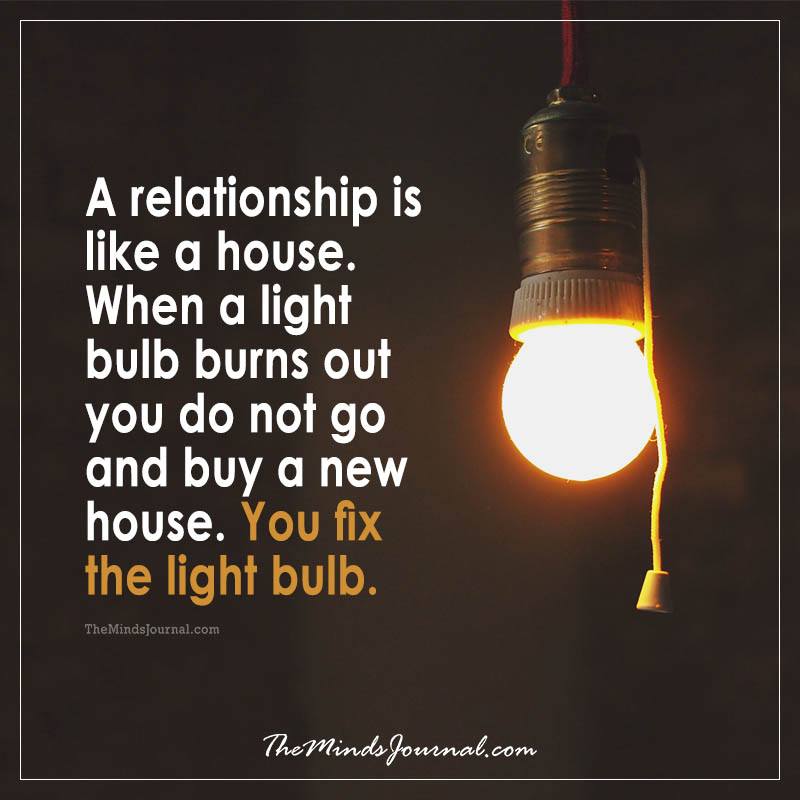 A Relationship is Like a House