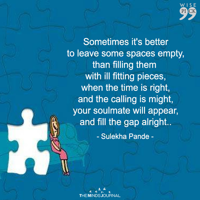 The Puzzle Of Life Is Never Complete