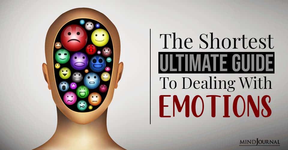 The Shortest Ultimate Guide To Dealing With Emotions