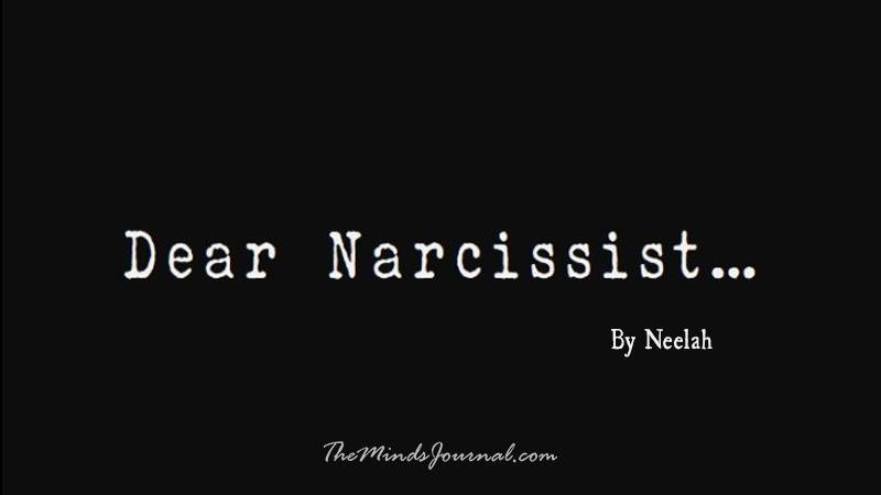 Dear Narcissist